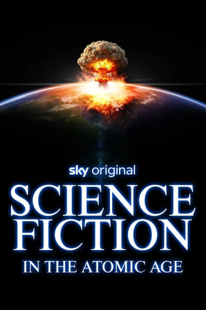 《原子时代的科幻小说》：复古未来主义的狂想，核恐慌下的奇幻冒险！